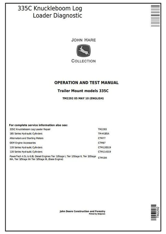 PDF John Deere Timberjack 335C Knuckleboom Trailer Mount Log Loader Diagnostic & Test Service Manual TM2292