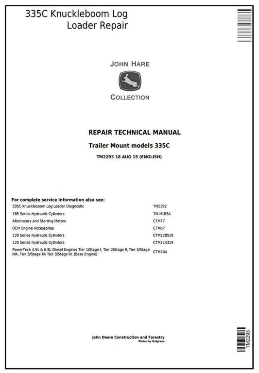 PDF John Deere Timberjack 335C Knuckleboom Trailer Mount Log Loader Service Manual TM2293