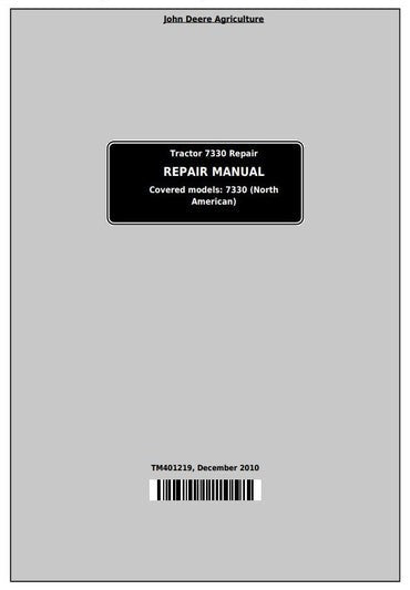 PDF John Deere Tractor 7330 2WD or MFWD Tractor Repair Service Manual TM401219