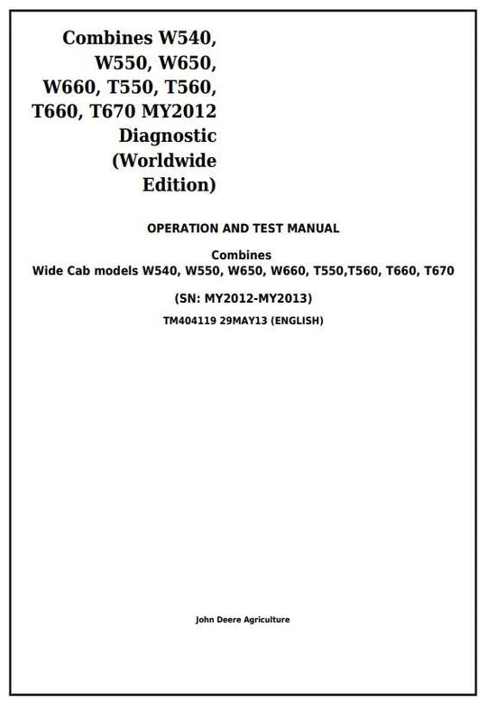 PDF John Deere W540, W550, W650, W660, T550, T560, T660, T670 Combine Diagnostic and Test Service Manual TM404119
