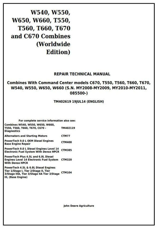PDF John Deere W540, W550, W650, W660, T550, T560, T660, T670, C670 Combine Service Manual TM402619