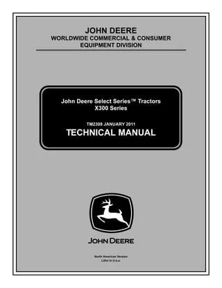 PDF John Deere X300 Series Tractor Repair Service Manual TM2308