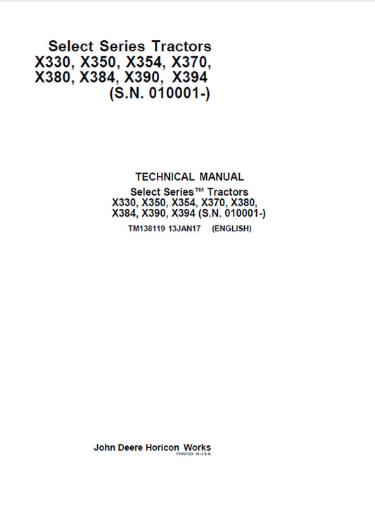 PDF John Deere X330 X350 X354 X370 X380 X384 X390 X394 Riding Lawn Tractor Service Manual TM138119