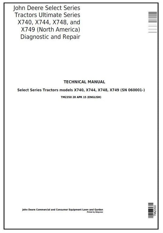 PDF John Deere X740 X744 X748 X749 Select Series Tractor (NA) Service Manual TM2350