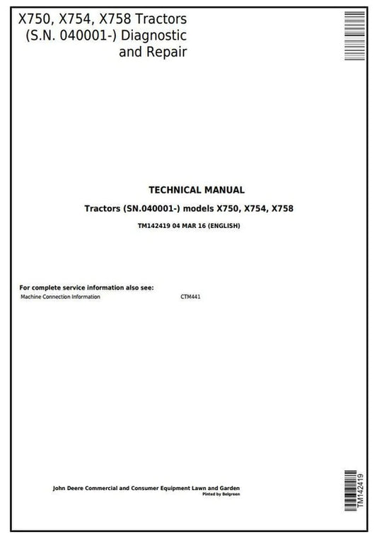 PDF John Deere X750 X754 X758 Signature Series Tractor Service Manual TM142419