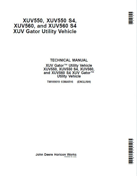PDF John Deere XUV 550 XUV 550 S4 XUV Gator Utility Vehicle Repair Service Manual TM109819