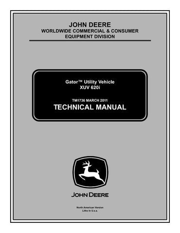 PDF John Deere XUV 620i Gator Utility Vehicle Service Manual TM1736