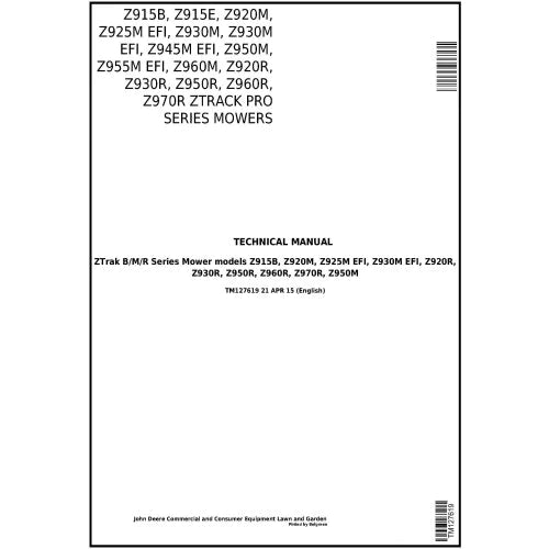 PDF John Deere Z915B, Z920M, Z925M, Z930M, Z950M, Z920R, Z930R, Z950R, Z960R, Z970R Mowers Service Manual TM127619