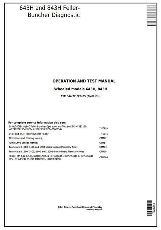 PDF John Deere 643H, 843H Wheeled Feller Buncher Diagnostic and Test Service Manual TM1844