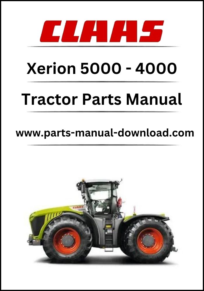 claas 5000 - 4000 xerion tractor parts manual instant download