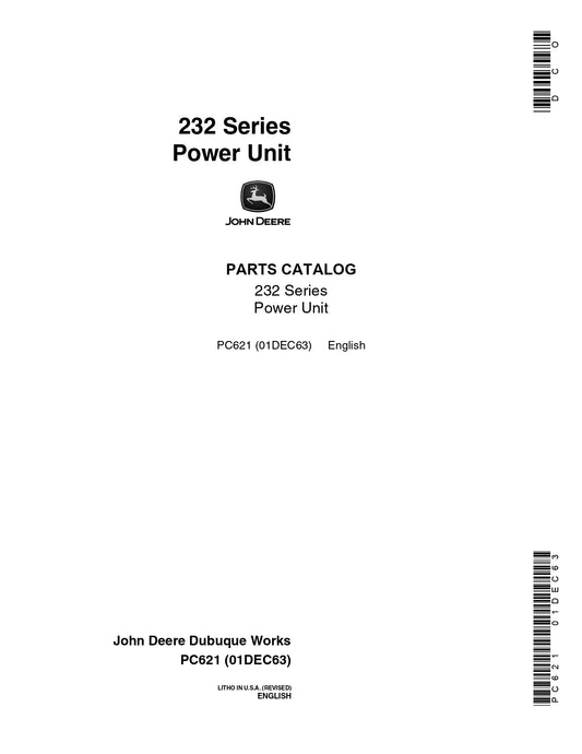JOHN DEERE 232 SERIES POWER UNIT HA PARTS MANUAL PC621 INSTANT DOWNLOAD