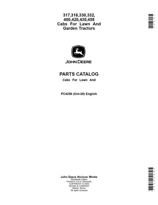 JOHN DEERE 317 318 330 332 400 420 430 455 CABS FOR LAWN AND GARDEN TRACTOR PARTS MANUAL PC4250 INSTANT DOWNLOAD